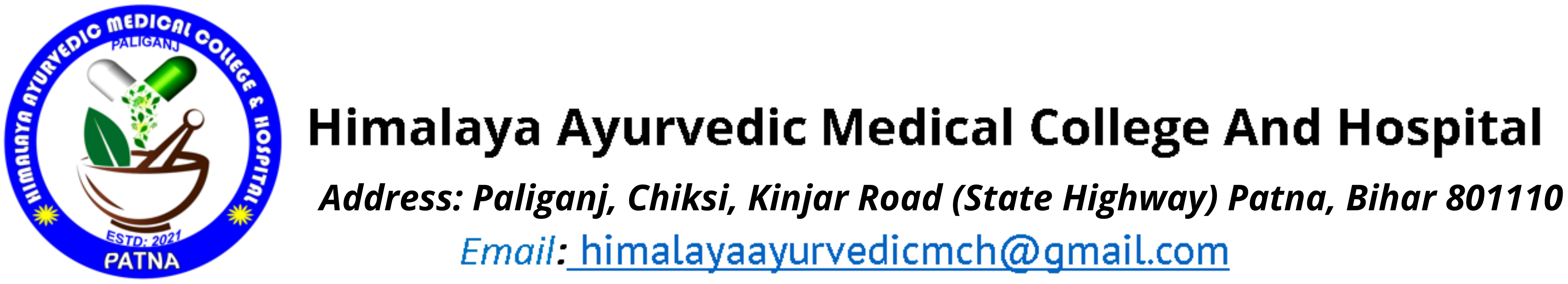 Himalaya Ayurvedic Medical College and Hospital